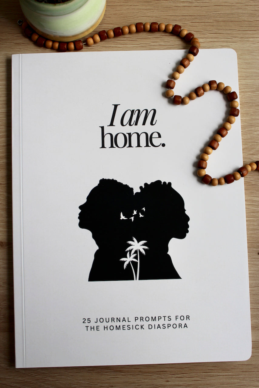 I Am Home Journal