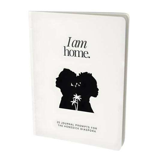 I Am Home Journal