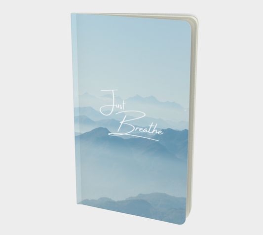 Just Breathe Journal