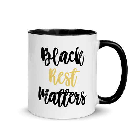 Black Rest Matters Mug